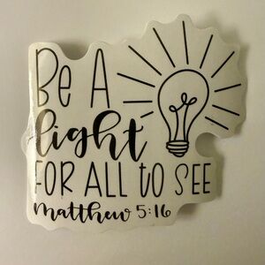 ⚪️ Matthew 5:16 “Be A Light For All To See” Bible Verse Biblical Vinyl Sticker